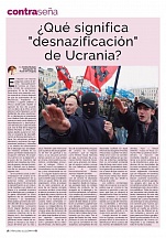 Artículo del Embajador sobre la desnazificación de Ucrania Artículo del Embajador sobre la desnazificación de Ucrania
